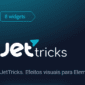 JetTricks. Efeitos visuais para Elementor
