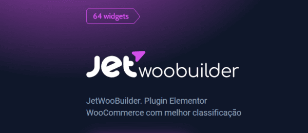 JetWooBuilder. Plugin Elementor WooCommerce com melhor classificação